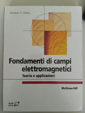 Ulaby - Fondamenti di Campi Elettromagnetici - Prima Edizione - Ingegneria