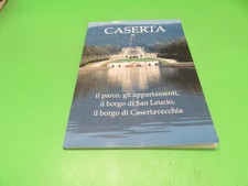 CASERTA il parco gli appartamenti il borgo di San Leucio ecc... guida 2006