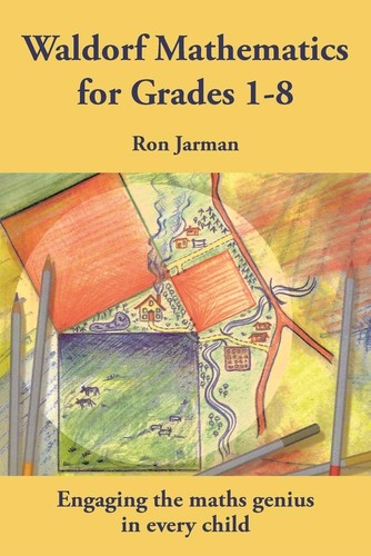 Waldorf mathematics for grades - waldorf,
