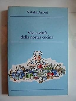 Vizi virtu della nostra - vizi,