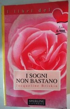 Libro - i sogni non bastano -