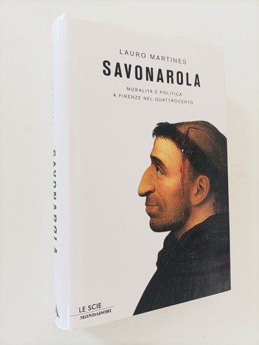 Savonarola moralità - savonarola, e
