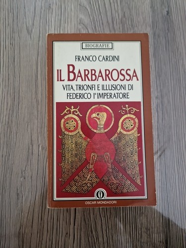 Barbarossa vita trionfi e - trionfi,