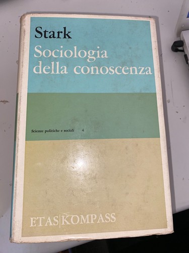 Stark sociologia della - -,