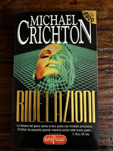 Rivelazioni michael crichton - rivelazioni,,