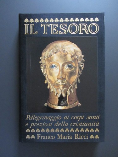 Tesoro pellegrinaggio corpi - il,
