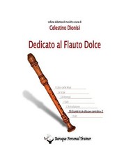 Dedicato al Flauto Dolce - Gli