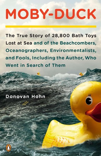Moby duck the true - story, of