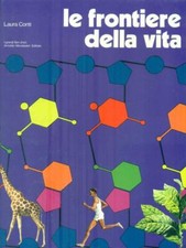 LE FRONTIERE DELLA VITA CONTI