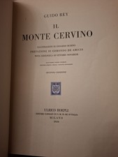Il Monte Cervino - Rey, Guido