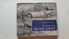 The book of the Silver Ghost Rolls Royce 1963 Ullyett - Parrish 
