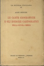 Le carte geografiche e gli esercizi cartografici nella scuola media.