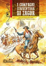 I COMPAGNI D'AVVENTURA DI