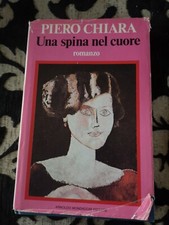 Piero Chiara Una spina nel