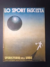 rivista LO SPORT FASCISTA Sferisterio dell'Urbe