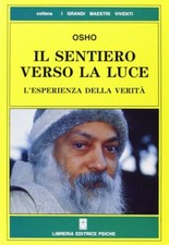 Sentiero verso luce - verso, la
