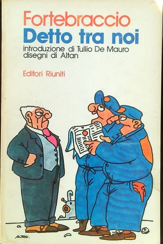Fortebraccio detto tra noi de - fortebraccio.,