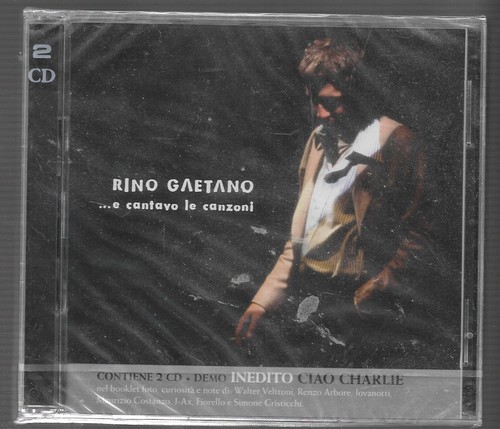 Rino gaetano e cantavo le - rino, ...e