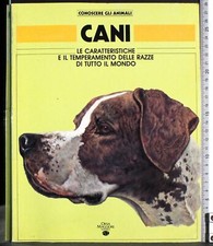 CONOSCERE GLI ANIMALI. CANI. AA.VV. ORSA MAGGIORE. 1ED.