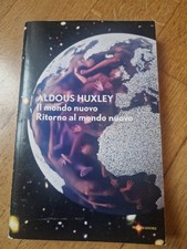 IL MONDO NUOVO RITORNO AL MONDO NUOVO DI ALDOUS HUXLEY OSCAR MONDADORI 