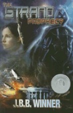 The Strand Prophecy by J.B.B