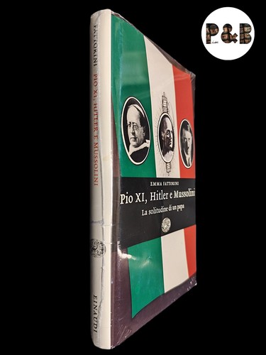Pio hitler mussolini - e, la
