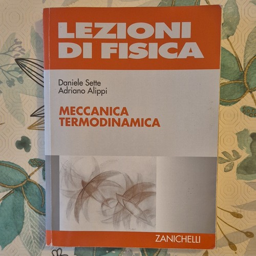 Zanichelli lezioni fisica - di,