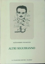 ALTRI SEGUIRANNO PANAGULIS