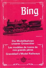 JEANMAIRE - BING DIE MODELLBAHNEN UNSERER GROSSVATER ARCHIV 17 - EISENBAHN