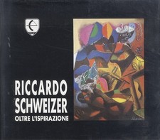 Riccardo Schweizer: oltre