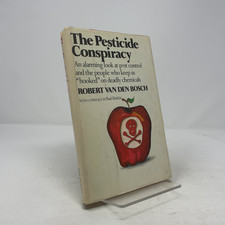 The Pesticide Conspiracy by