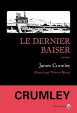 Le dernier baiser - Crumley