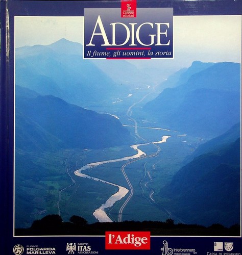 Adige fiume gli - l'adige:,