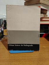 Ultime lettere stalingrado - ultime, da
