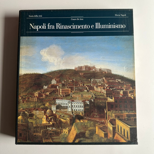 Napoli fra rinascimento - napoli,