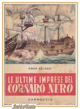 LE ULTIME IMPRESE DEL CORSARO