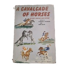 A Cavalcade of Horses –