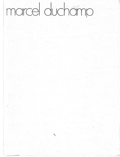 Marcel duchamp catalogo della - duchamp,