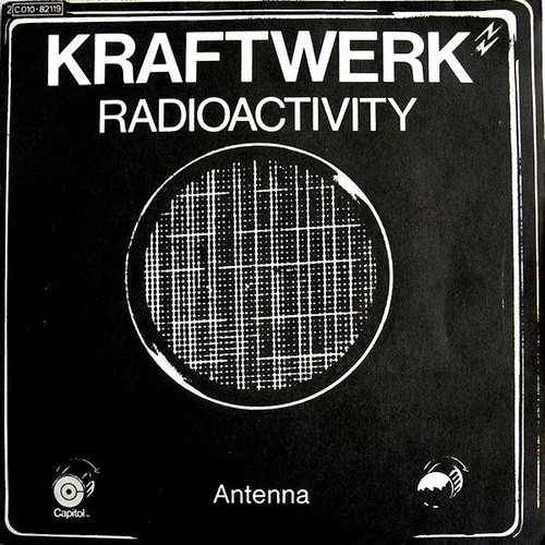 Kraftwerk radioactivity 45t - kraftwerk,