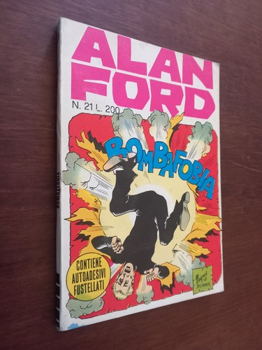 Alan ford 21 bombafobia - , n°