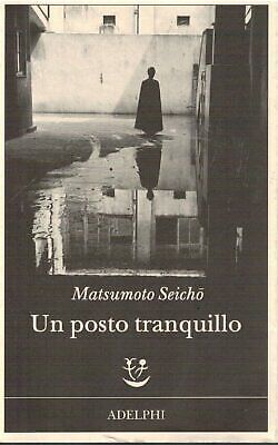 Posto tranquillo - un,