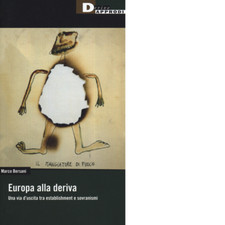 Europa alla deriva. Una via