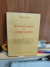 WEISS E. SIGMUND FREUD COME CONSULENTE Astrolabio