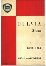 LANCIA FULVIA berlina 2 serie – ediz. 1971 - MANUALE USO E MANUTENZIONE!