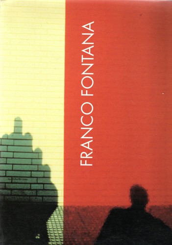Franco fontana - aa.vv..,