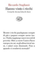 Hanno vinto i ricchi. Cronache