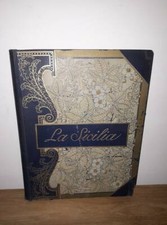 Gastone Vuillier- La Sicilia impressioni del presente e del passato Treves 1897