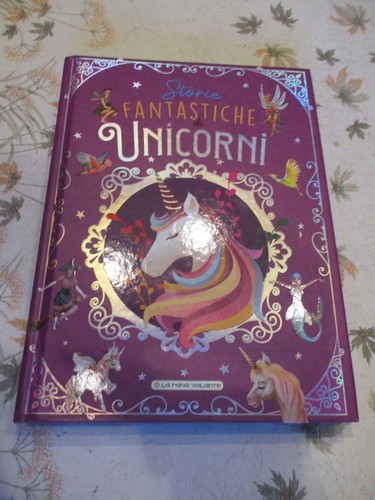 Storie fantastiche unicorni - fantastiche,