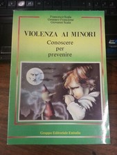 VIOLENZA AI MINORI SCALA FRANCIONE 1991 ENITALIA CONOSCERE PER PREVENIRE