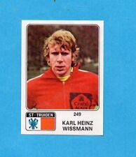BELGIO-FOOTBALL 1973/74-PANINI-Figurina n.249- WISSMANN -TRUIDEN-Recuperata